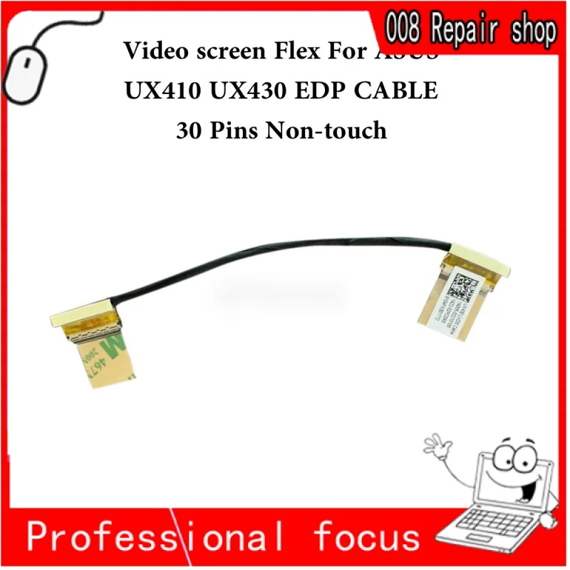 LCD LVDS Flex Screen Cable NON-TOUCH For ASUS UX3400UA UX430 UX430UX4300 U. ER 1422-02P90AS 14005-02210100 02210500 30Pins