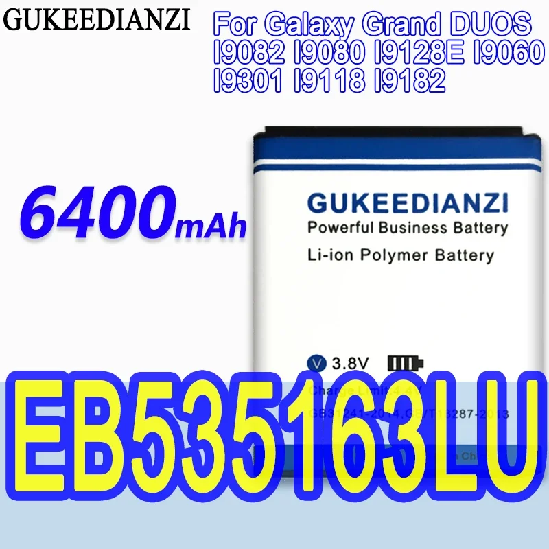 High Capacity GUKEEDIANZI Battery EB535163LU 3600mAh For Samsung Galaxy Grand DUOS i9082 i9080 i9128E i9060 i9301 i9118 i9182