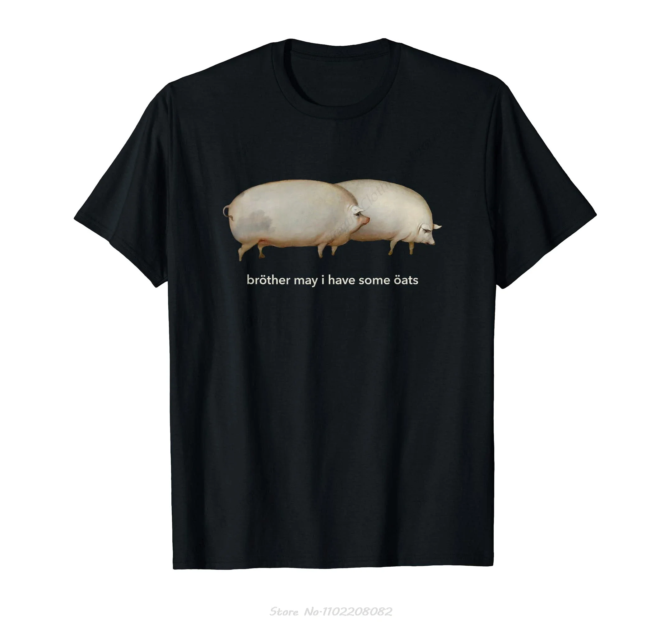 Brother May I Have Some Oats Classic Dank Meme Pair of Pigs T-Shirt Funny Fashion Tshirt Women T Shirt Tees