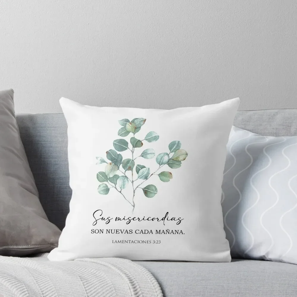 

Sus misericordias son nuevas cada maana spanish bible verse Throw Pillow Sofa Pillow Cover Pillow