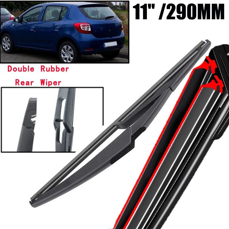 

Car Wiper 11" Rear Wiper Blade For Renault Dacia Sandero MK2 2012 - 2019 Windshield Windscreen Tailgate Window Rain Brush