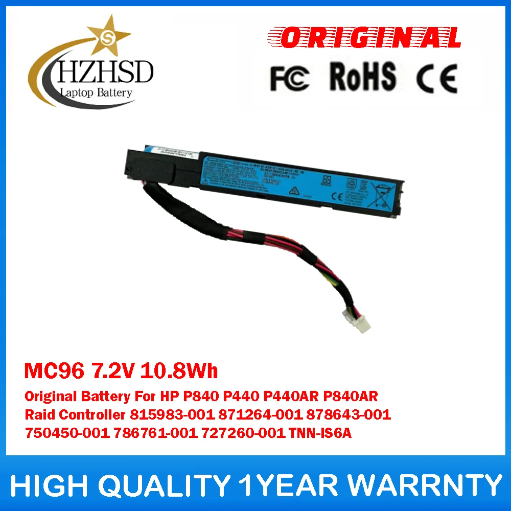 

MC96 7.2V 10.8Wh Original Battery For HP P840 P440 P440AR P840AR Raid Controller 815983-001 871264-001 878643-001 750450-001