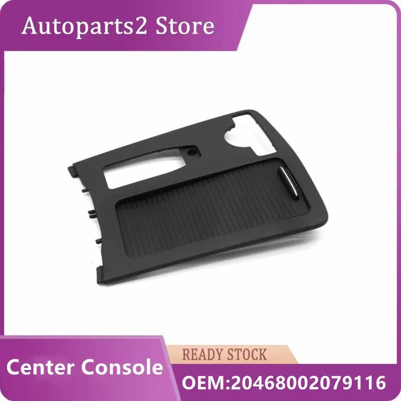 

Car LHD/RHD Center Console Cup Holder Panel Trim Cover +Roller Blind Cover for Mercedes Benz W204 C-CLASS 20468002079116