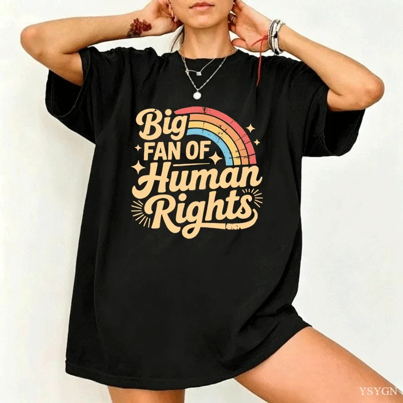Big Fan of Human Rights T Shirt Retro Rainbow Tshirt Unisex Short Sleeve T Shirts Radicalized By Basic Decency Tee Streetwear