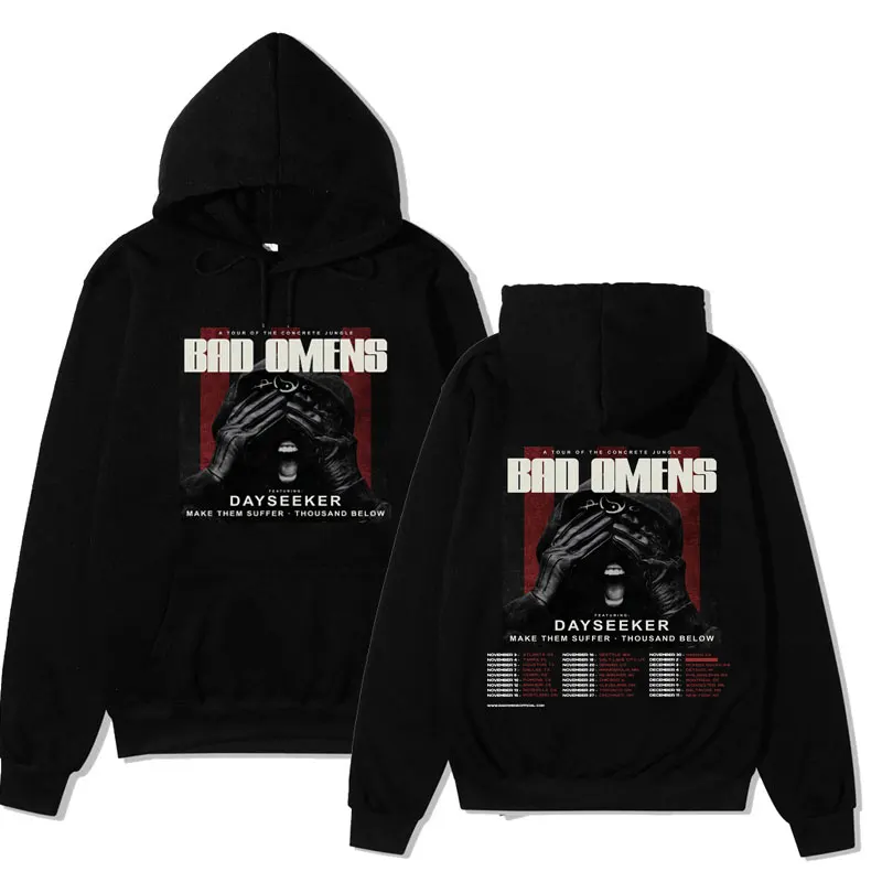 

Rapper Rock Band Bad Omens Hoodie Male Winter Fashion Hip Hop Sweatshirt Men A Tour of The Concrete Jungle Tour Print Hoodies