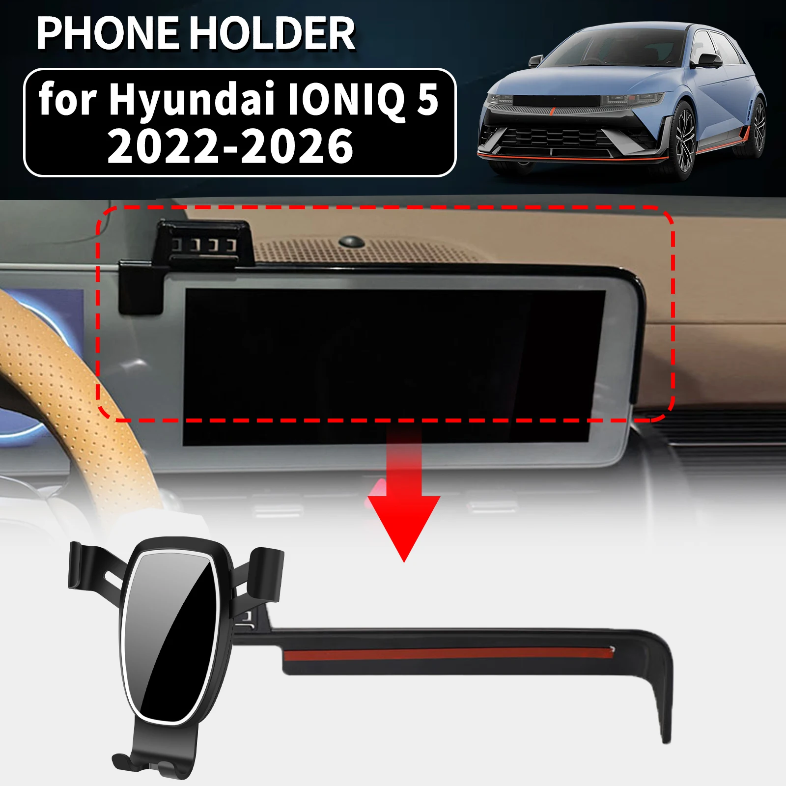 for Hyundai IONIQ 5 2022 2023-2026 N-line  ​​Vehicle-Specific Phone Holder Mount Car GPS Stand Easy Fix Auto Accessories