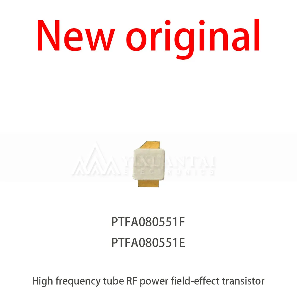 1Pcs/PTFA080551F PTFA080551E 55W New original high-frequency tube RF amplifier