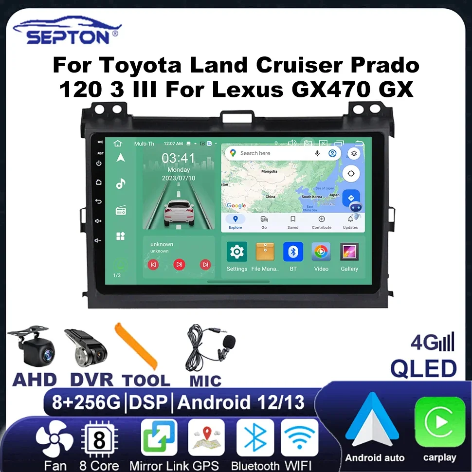 

SEPTON Android Car Radio for Toyota Land Cruiser Prado 120 3 III for Lexus GX470 GX 470 J120 2002 - 2009 Multimedia Carplay 4G