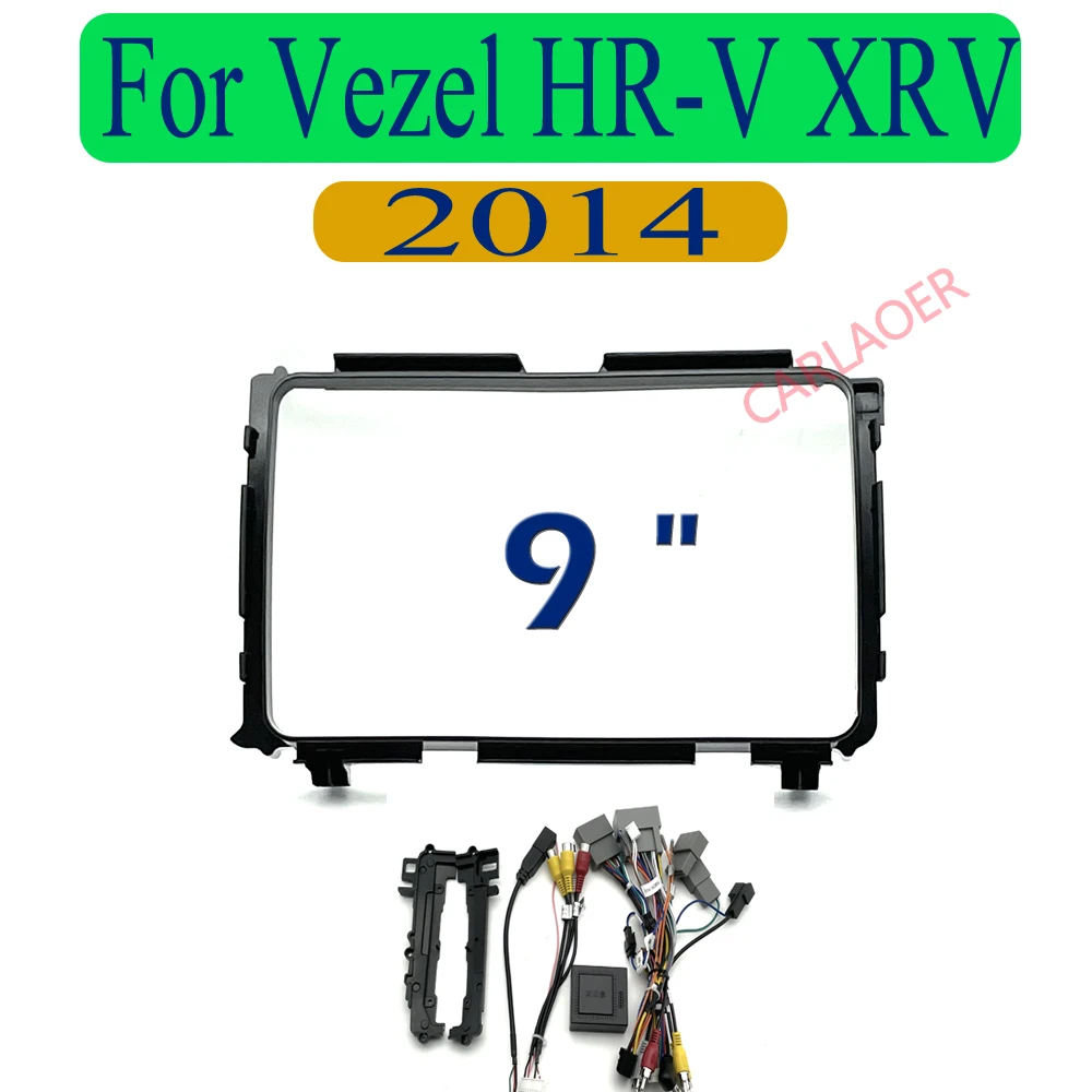 carlaoer Car Multimedia panel Frame For Honda Vezel HR-V HRV XRV X-RV 2014 for 9 inch Android Stereo Panel Harness