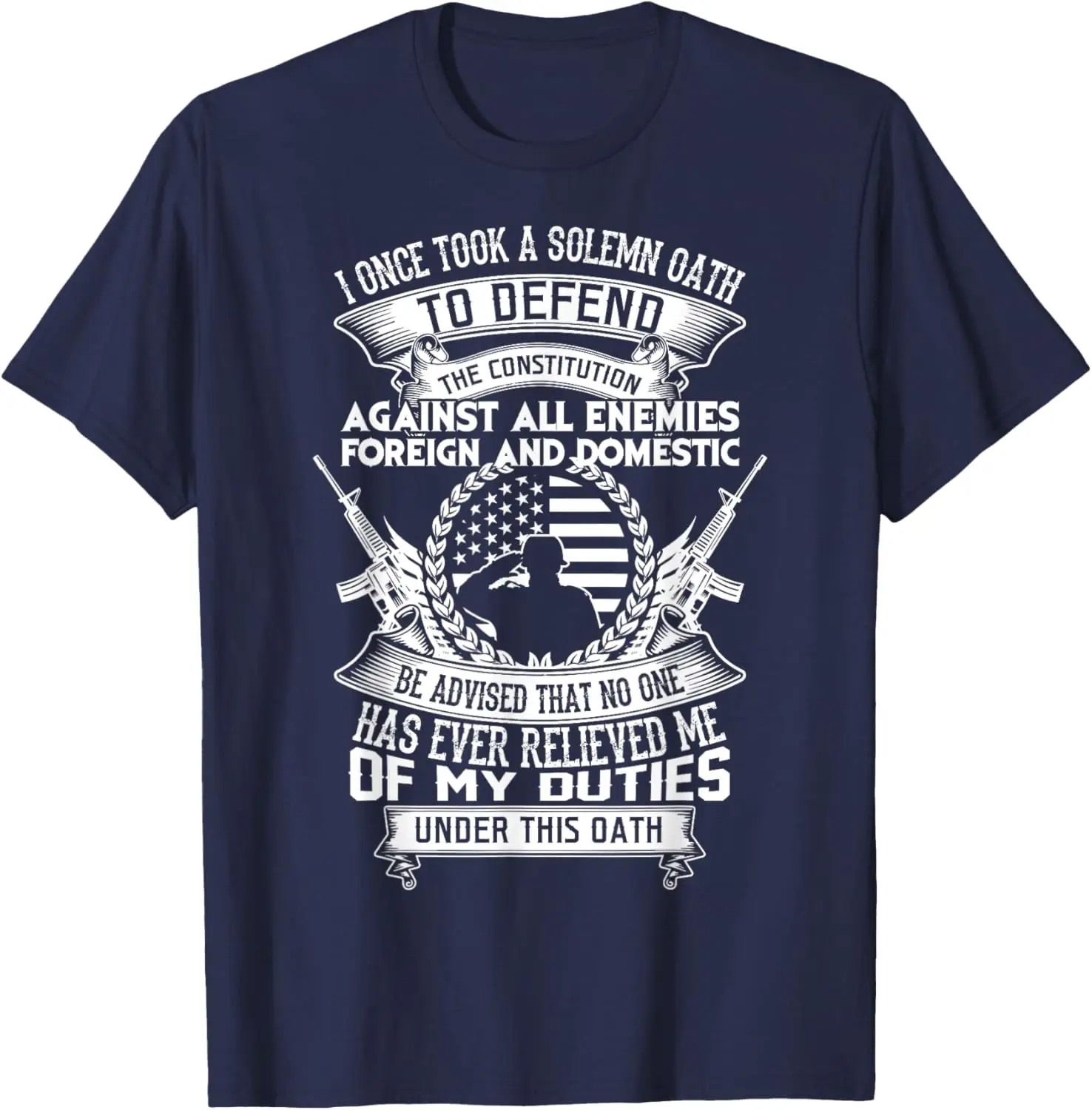 US Army Oath Defend The Constitution Veterans T-Shirt 100% Cotton O-Neck Short Sleeve Summer Casual Mens T-shirt Streetwear
