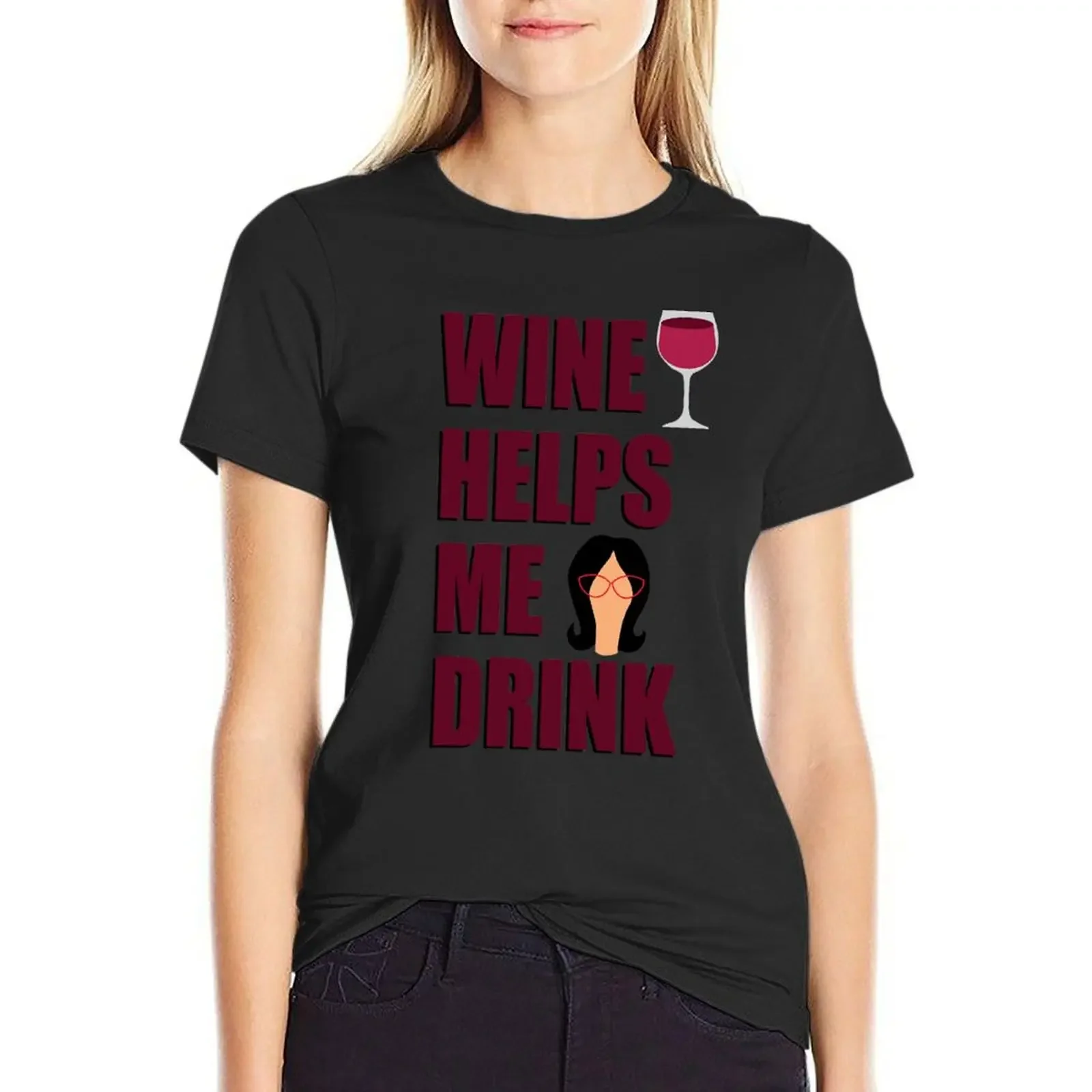 

Wine Helps Me Drink T-shirt lady clothes summer tops summer clothes designer clothes Women luxury