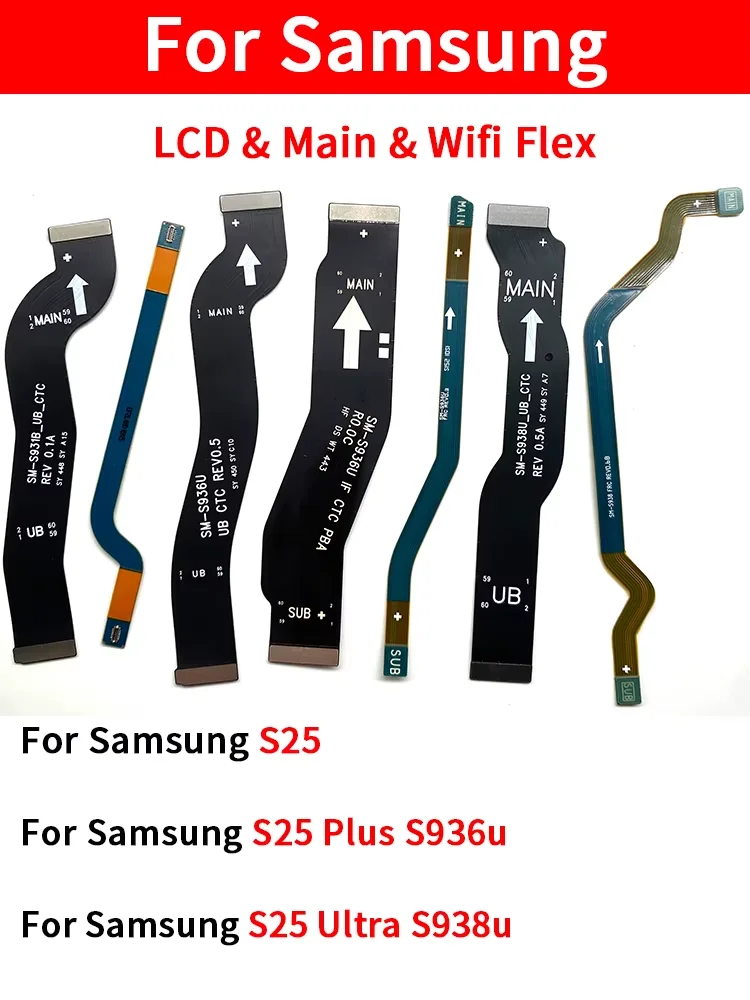 10Pcs Main Board Flex For Samsung S25 / S25 Plus / S25 Ultra LCD Display