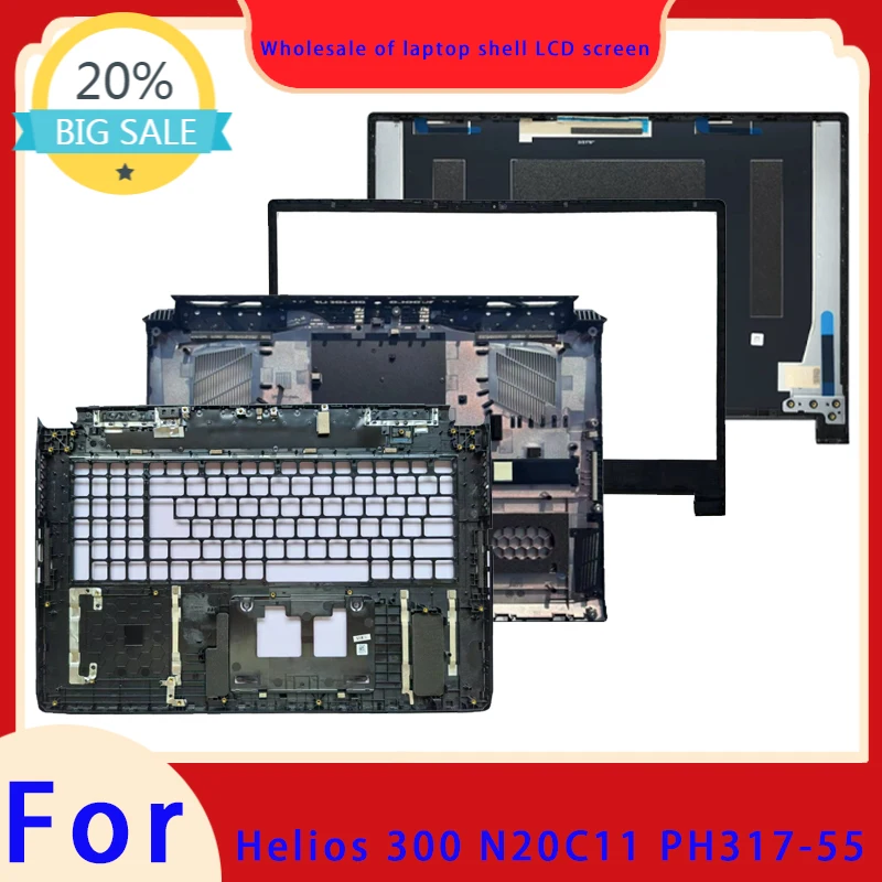 Suitable for Tomahawk 300 N20C11 PH317-55 laptop LCD screen top cover screen frame palm support bottom shell hinge ABCD keyboard