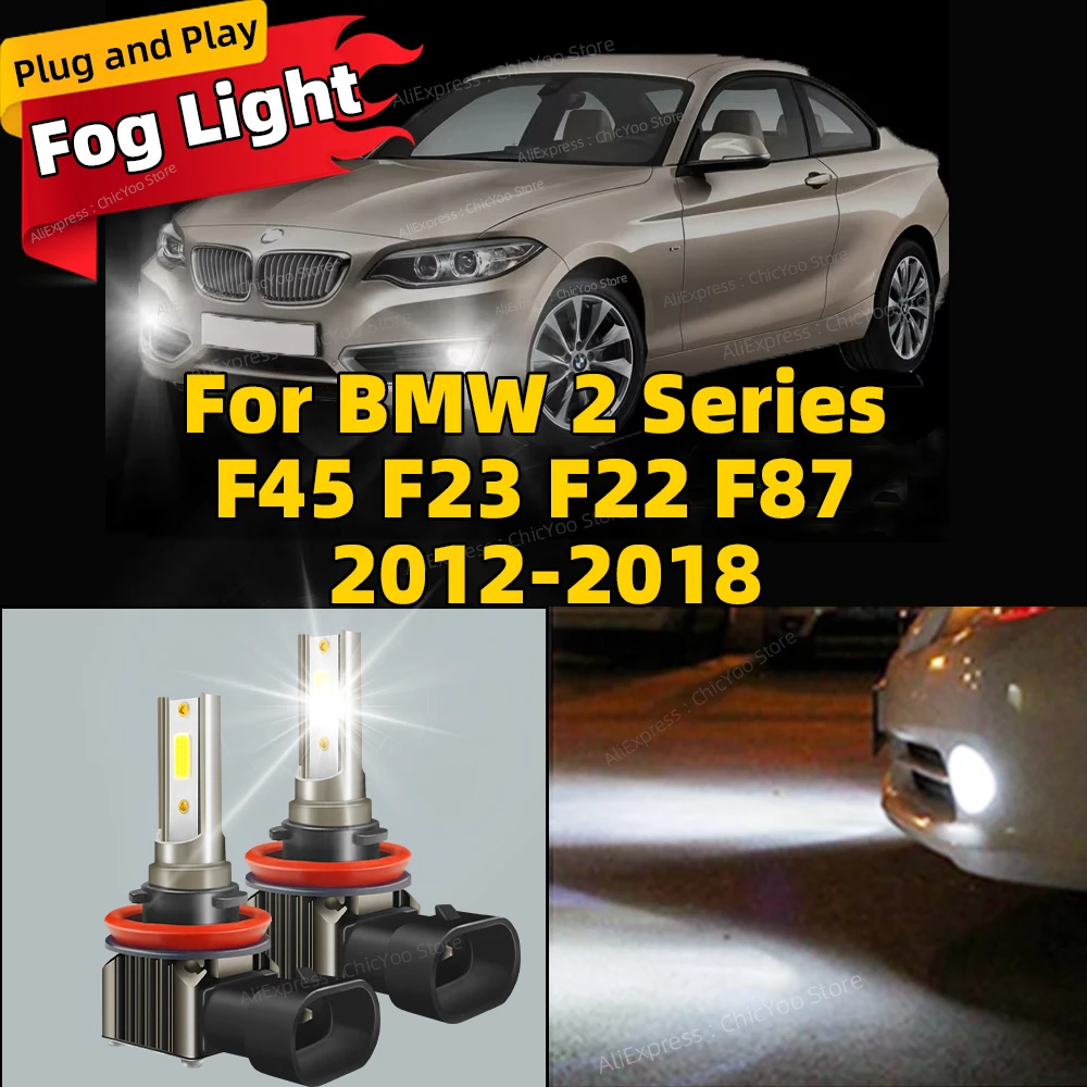 

2Pcs LED Lamp Car Front Fog Light Accessories 6000K For BMW 2 Series F45 F23 F22 F87 2012 2013 2014 2015 2016 2017 2018