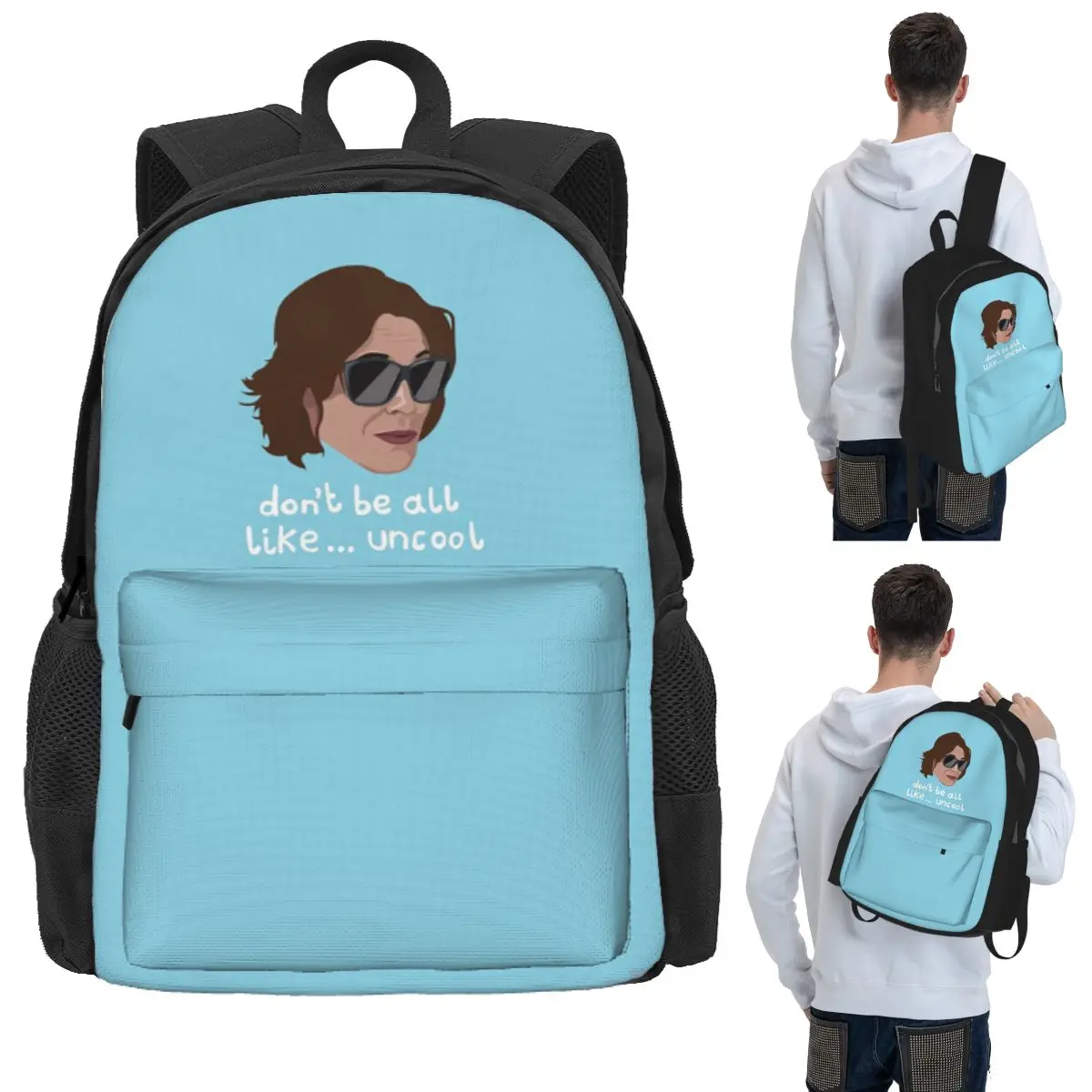 Luann Real Housewives Rhony Don't Be All Like Uncool Student Backpack School Bag Hiking Travel Daypack Bookbag Shoulder Bags
