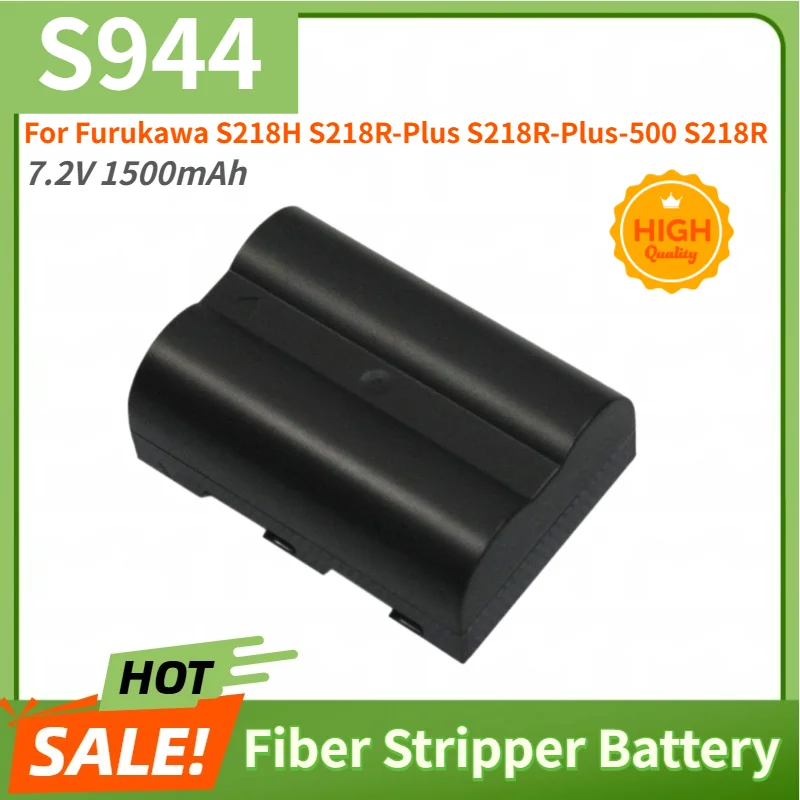 100% New High Quality S944 7.2V 1500mAh Battery S944C S944D for Furukawa S218H S218R-Plus S218R-Plus-500 S218R Fiber Stripper