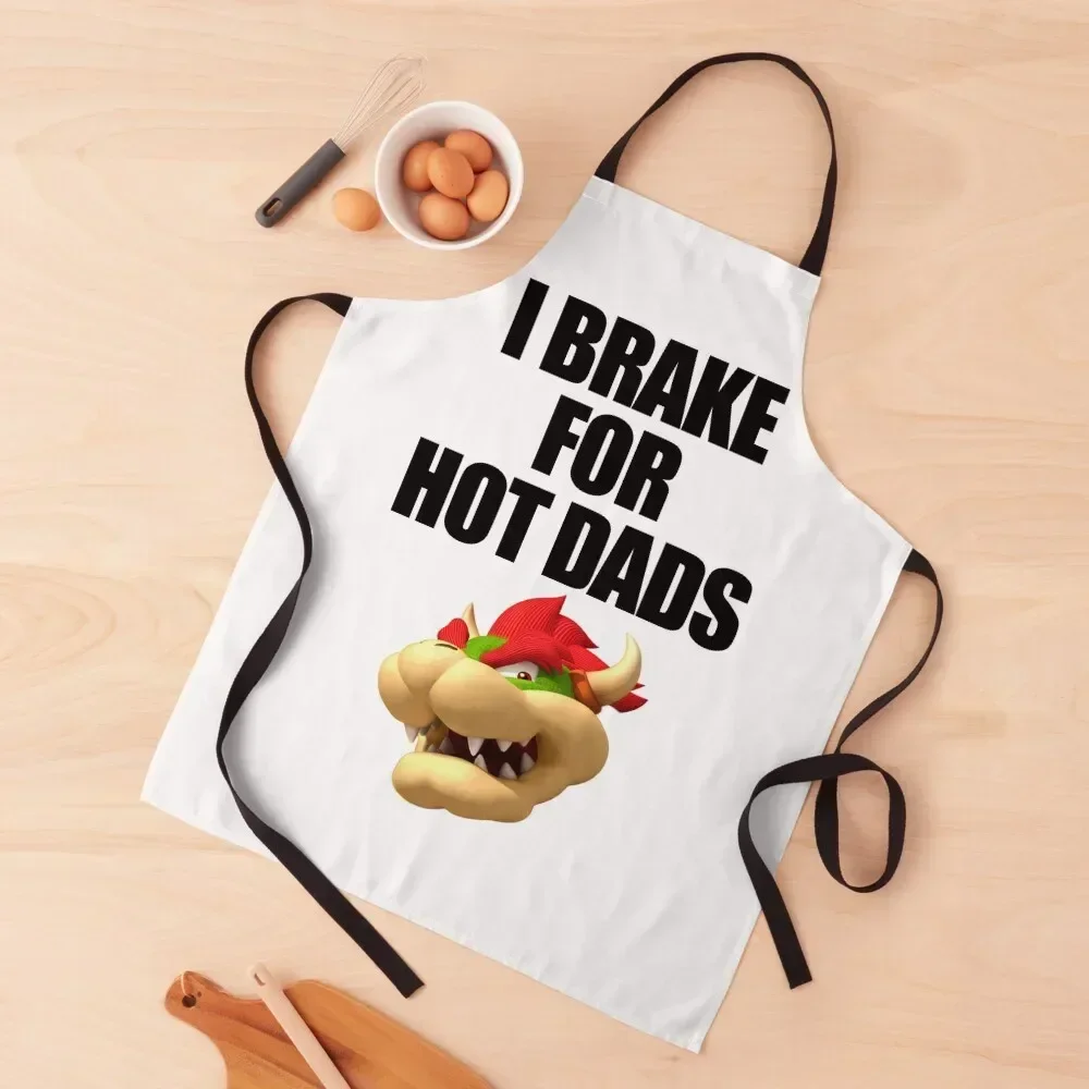 

i brake for hot dads Apron Women's Dress Kitchen And Home Items Waiter Uniforms Apron