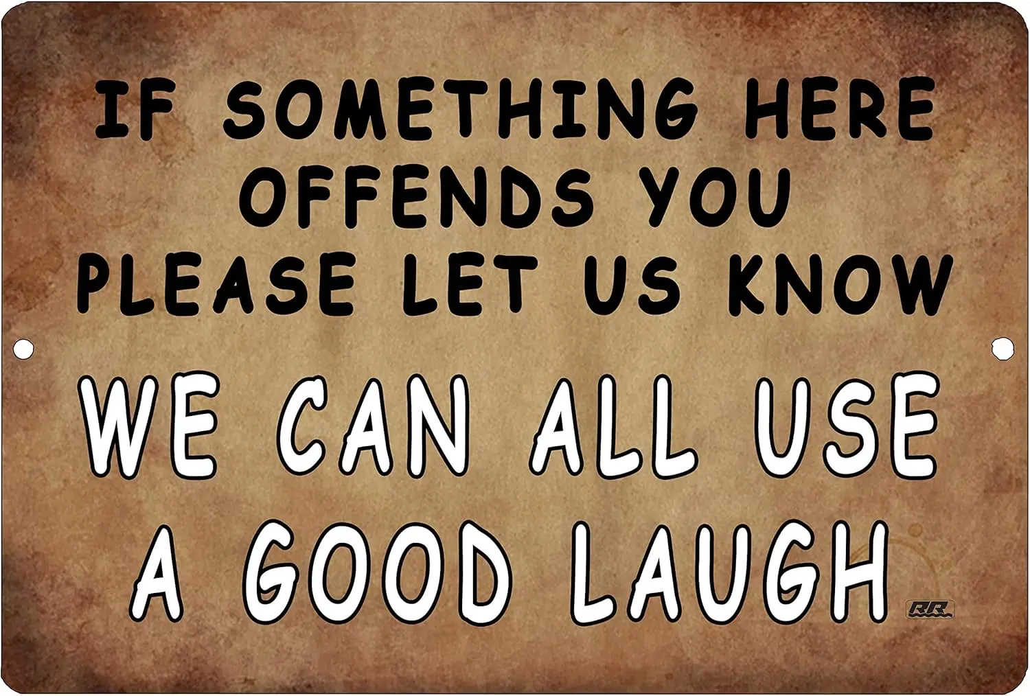 Rogue River Tactical Funny Sarcastic Metal Tin Sign,, Wall Décor- Man Cave Bar A Good Laugh-aluminum