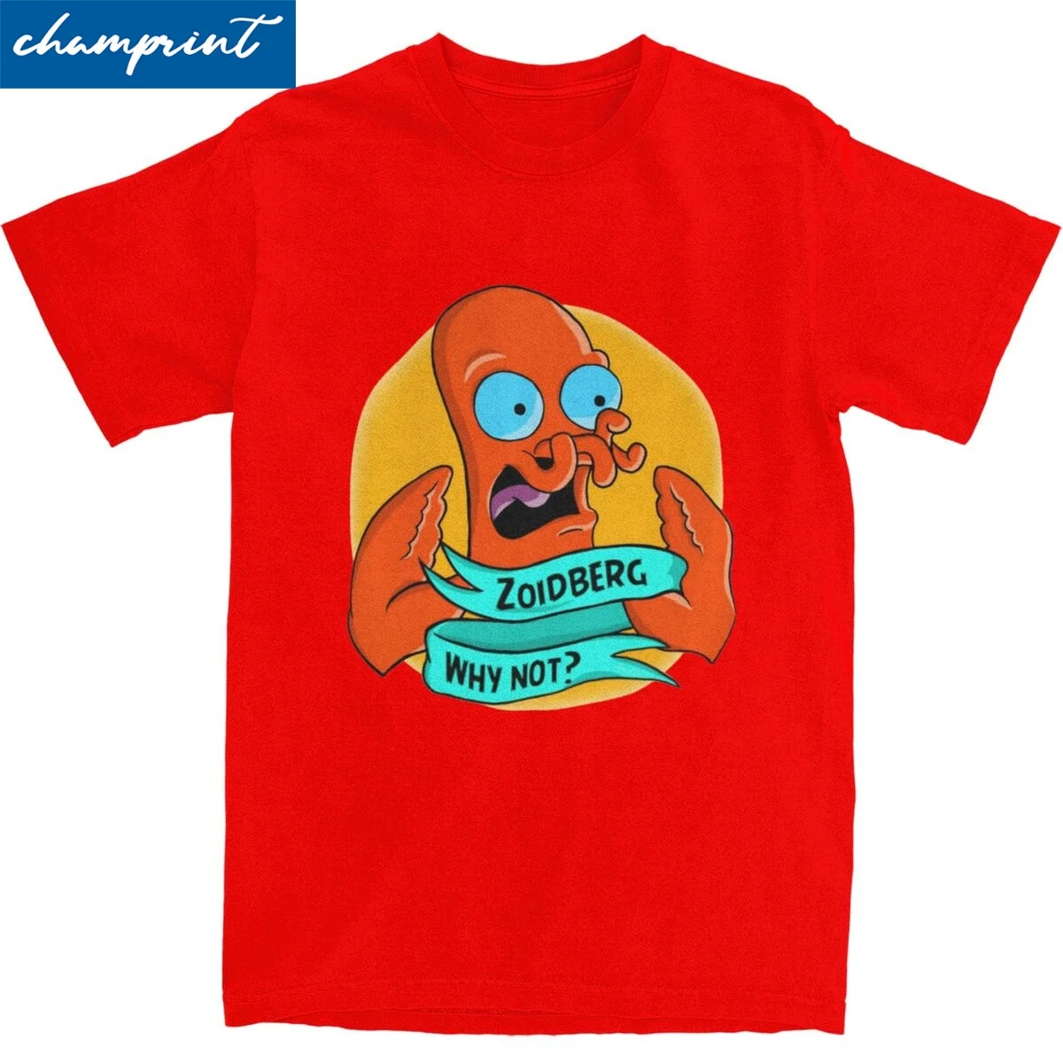 Casual Zoidberg Why Not T Shirt Men's Cotton Short Sleeve Futuramas Cartoon O-neck Summer Top Tee