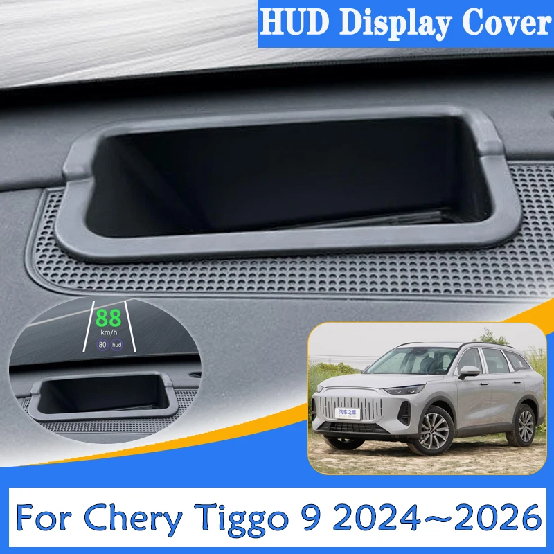 

Автомобильный защитный чехол HUD для Chery Tiggo 9 8 L Fulwin T9 2024 ~ 2026, пылезащитный чехол для дисплея, модификация рамки, автомобильный аксессуар