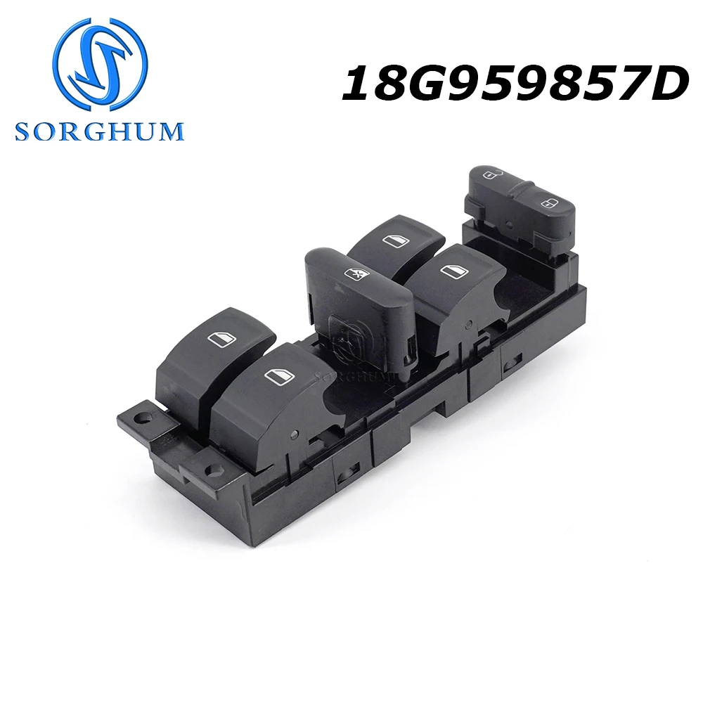 

SORGHUM Power Window Master Control Switch Front Driver Door For VW Volkswagen Bora 2013-2016 18G 959 857D 18G959857D