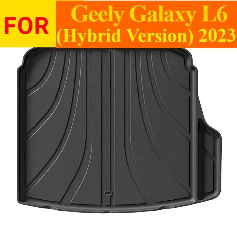 New Products Premium waterproof non-slip TPE Rear Trunk Mat for Geely Galaxy L6 (Hybrid Version) 2023，All Weather Black Interior