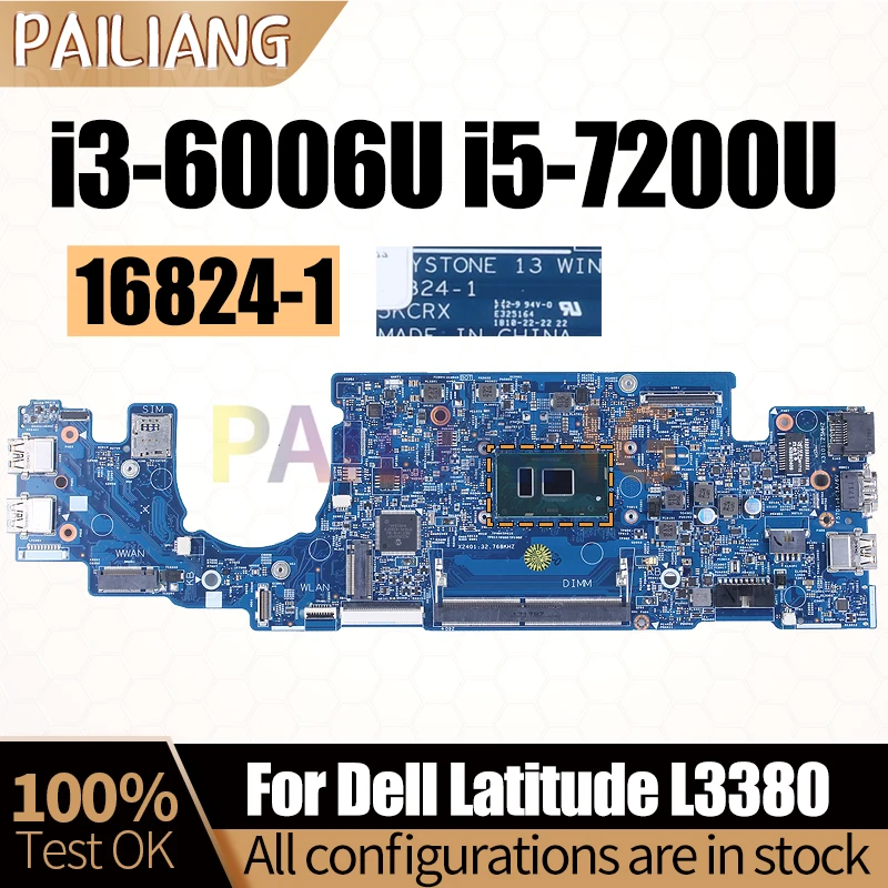 Материнская плата для ноутбука DELL Latitude L3380 16824-1 4415U i3-6006U i5-7200U 04KCV2 066FRK 063JCX, материнская плата для ноутбука полностью протестирована