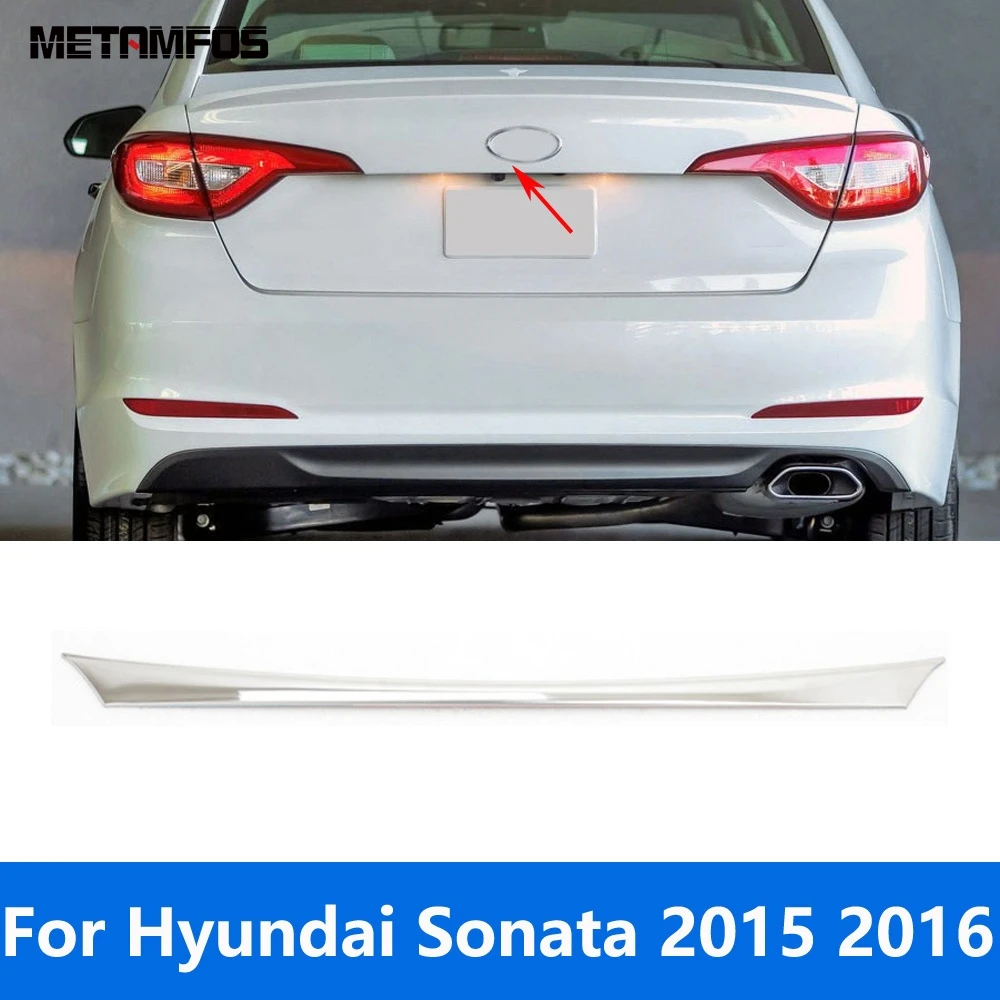 For Hyundai Sonata 2015 2016 Stainless Rear Trunk Lid Cover Trim Tailgate Door Boot Molding Sticker Accessories Car Styling