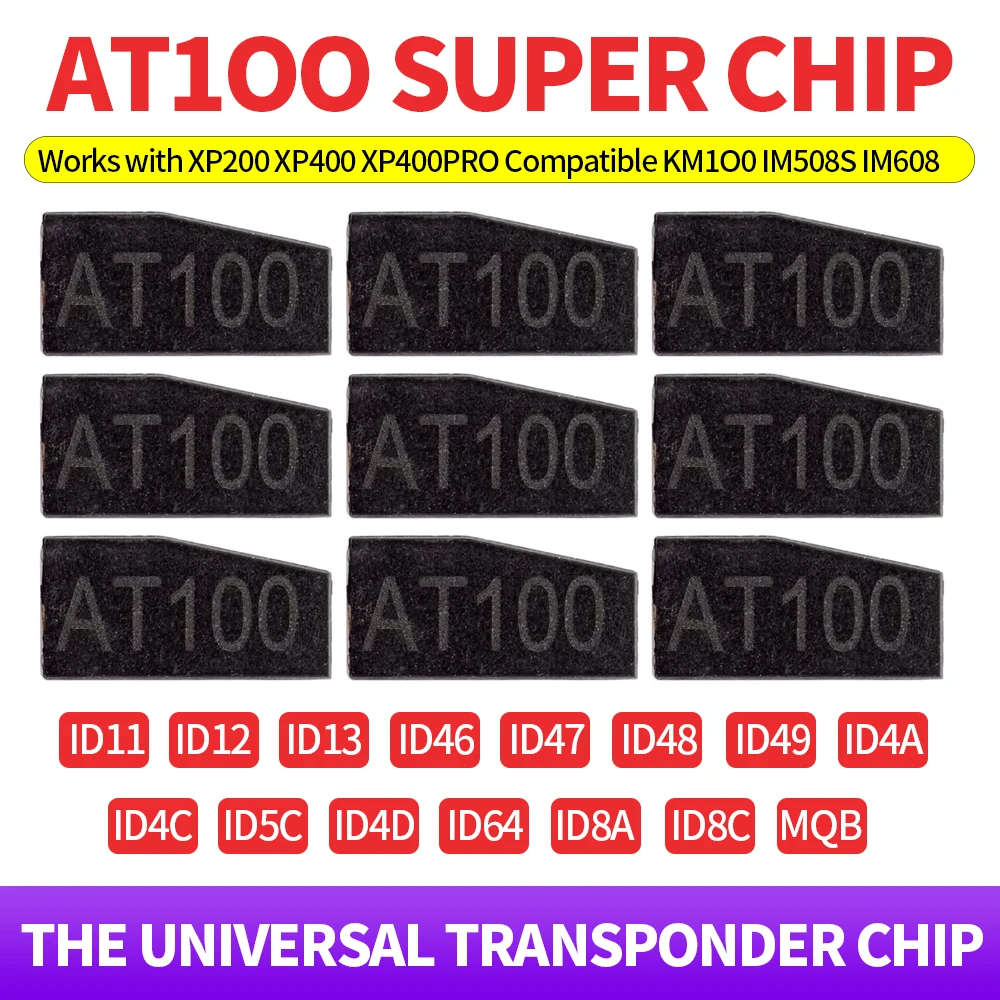 AT100 Super Universal Transponder Chip Work with Autel XP400 XP400PRO KM100 IM508S IM608 Support ID46 ID47 ID48 MQB Car Key Chip