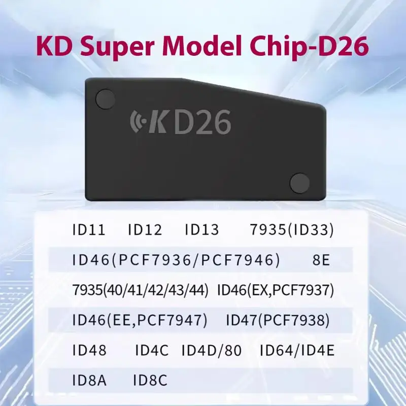 

1 шт. чип транспондера D26, новый суперчип KD, поддержка 8A 8C PCF7935 PCF7936 ID46 ID47 ID48 ID49 ID4D ID80 ID64 ID4E ID33 ID11 13