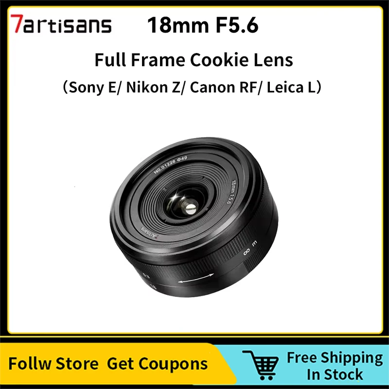 7artisans 18mm F5.6 Full Frame Fixed-focus Aperture Cookie Lens For Sony E Leica L Canon RF Nikon Z  Camears