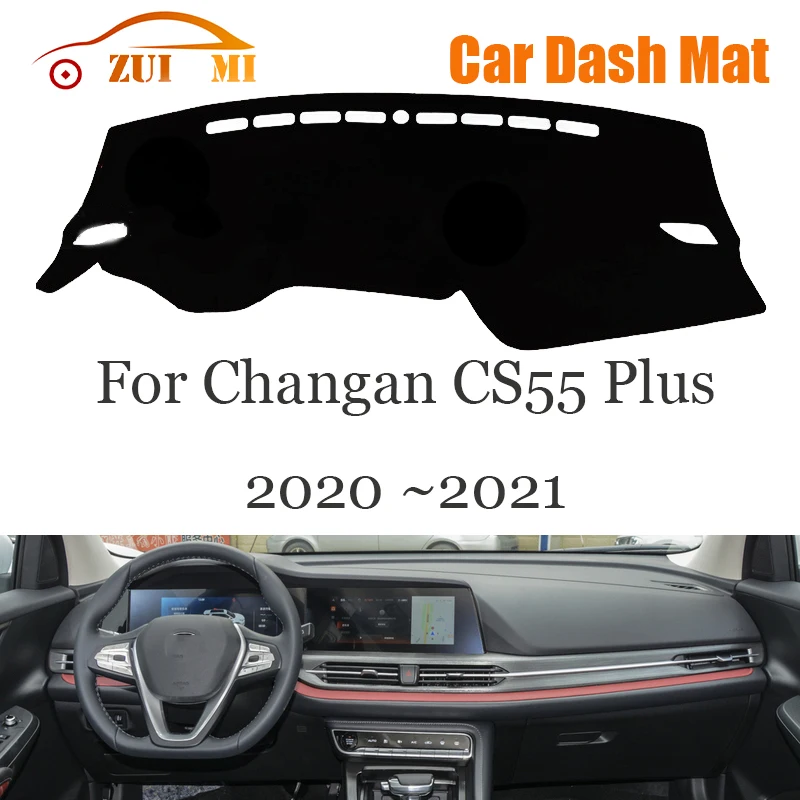 ZUIMI Dashboard Cover Dash Mat Dashmat For Changan CS55 Plus 2020 ~2021 LHD Dash Board Cover Pad Sun Shade
