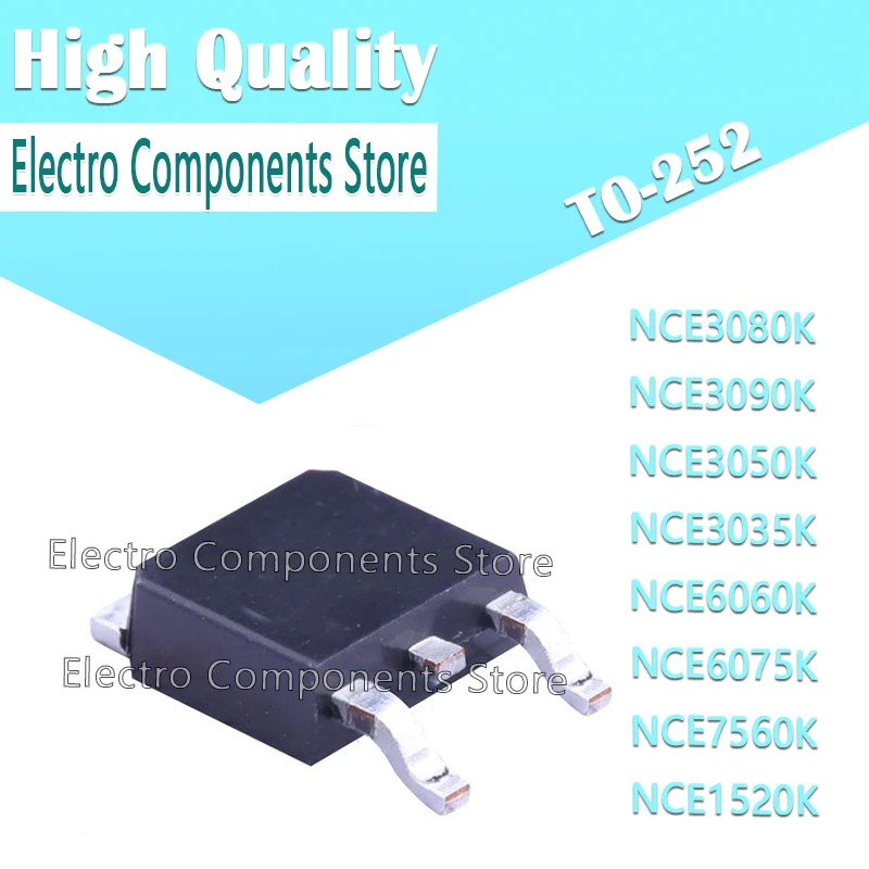 10Pcs MOS FET TO-252 NCE MOS Field Effect Transistor NCE3080K NCE3090K NCE3050K NCE3035K NCE6060K NCE6075K NCE7560K NCE1520K