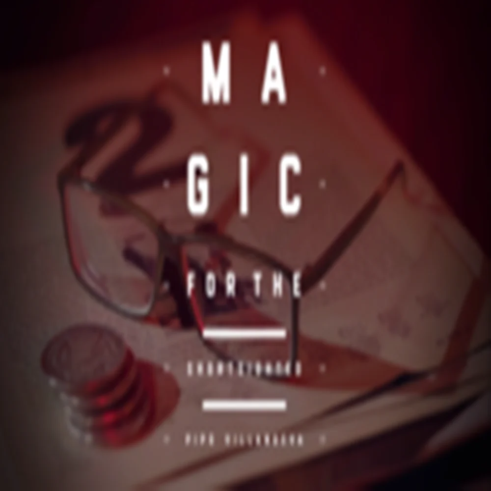 Magic For The Shortsighted by Pipo Villanueva  (Instant Download)