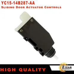 YC15-14B287-AA Left/Right Side Sliding Door Actuator Controls Fit  For FORD TRANSIT MK6/MK7 YC1514B287AA Car Accessories