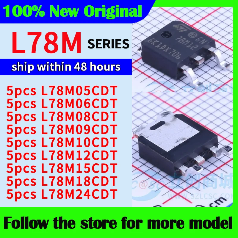 

5pcs/lot L78M05CDT L78M06CDT L78M08CDT L78M09CDT L78M10CDT L78M12CDT L78M15CDT L78M18CDT L78M24CDT In stock