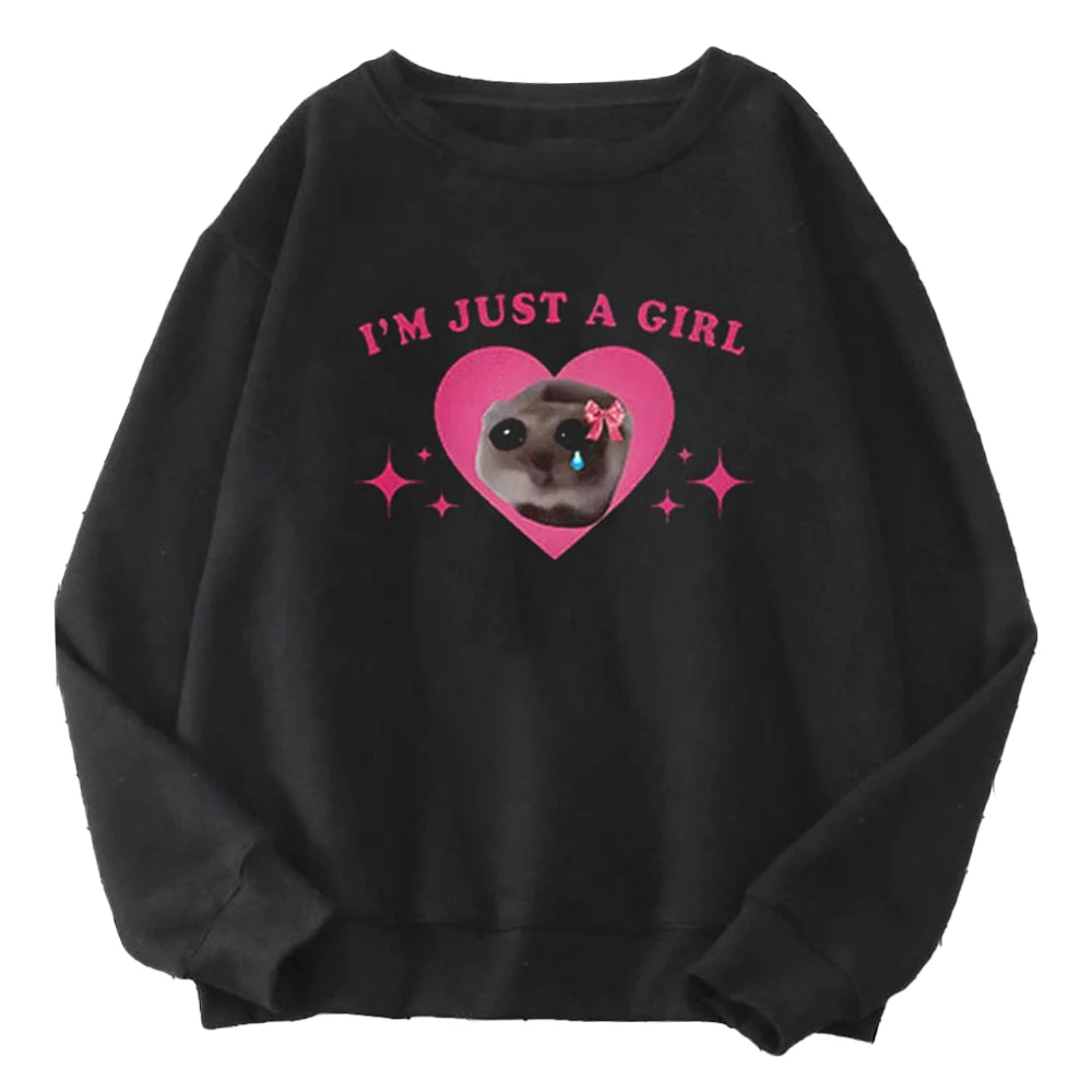 Sad Hamster Meme I\'m Just A Girl Graphic Hoodies Women Clothing Harajuku Aesthetic Sweatshirt Vintage Unisex Streetwear Clothes