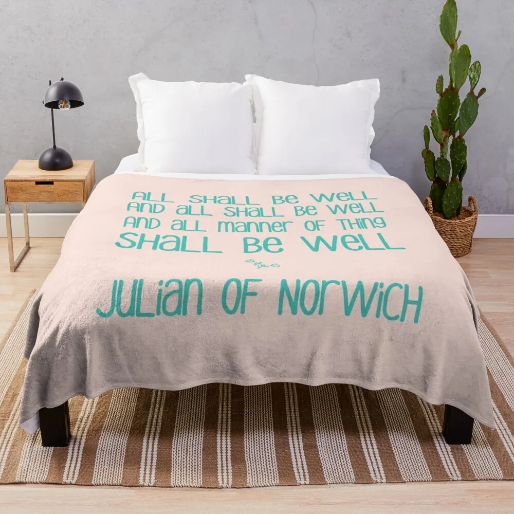 All Shall Be Well - Inspirational Motivational Julian of Norwich Quote in Turquoise and Pale blush Pink Throw Blanket