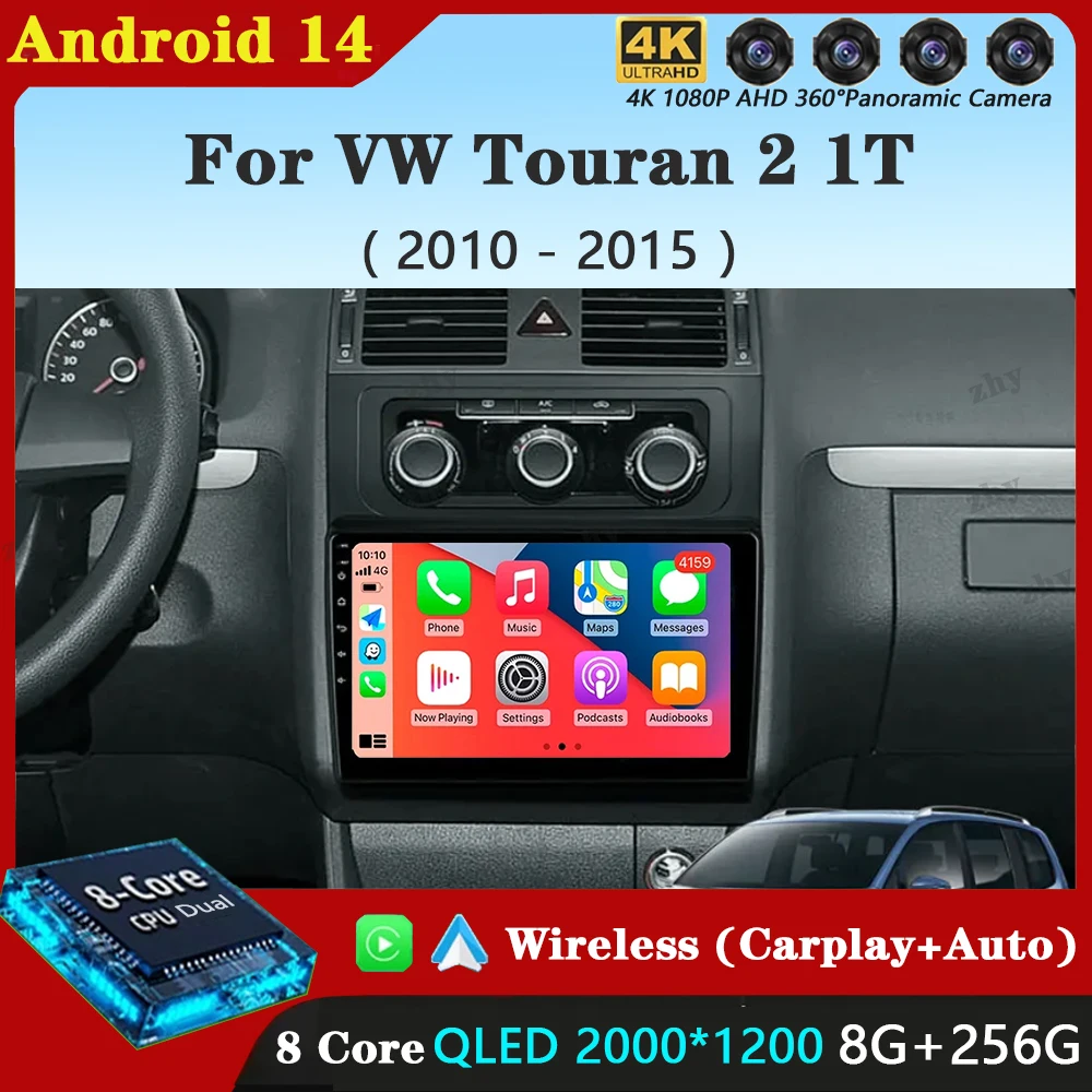 Car Radio Android 14 For Volkswagen VW Touran 2 1T 2010-2013 2014 2015 Multimedia Video Navigation Carplay Auto GPS No Dvd DSP