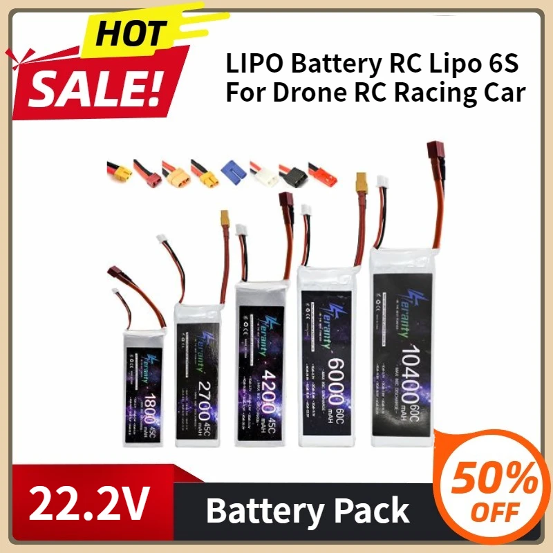 LIPO Battery RC Lipo 6S for Drone RC Racing Car 22.2V  45C/60C 2200mah 2700mah 3000mah 4200mah 6000mah 6500mah 9800mah 10400mAh