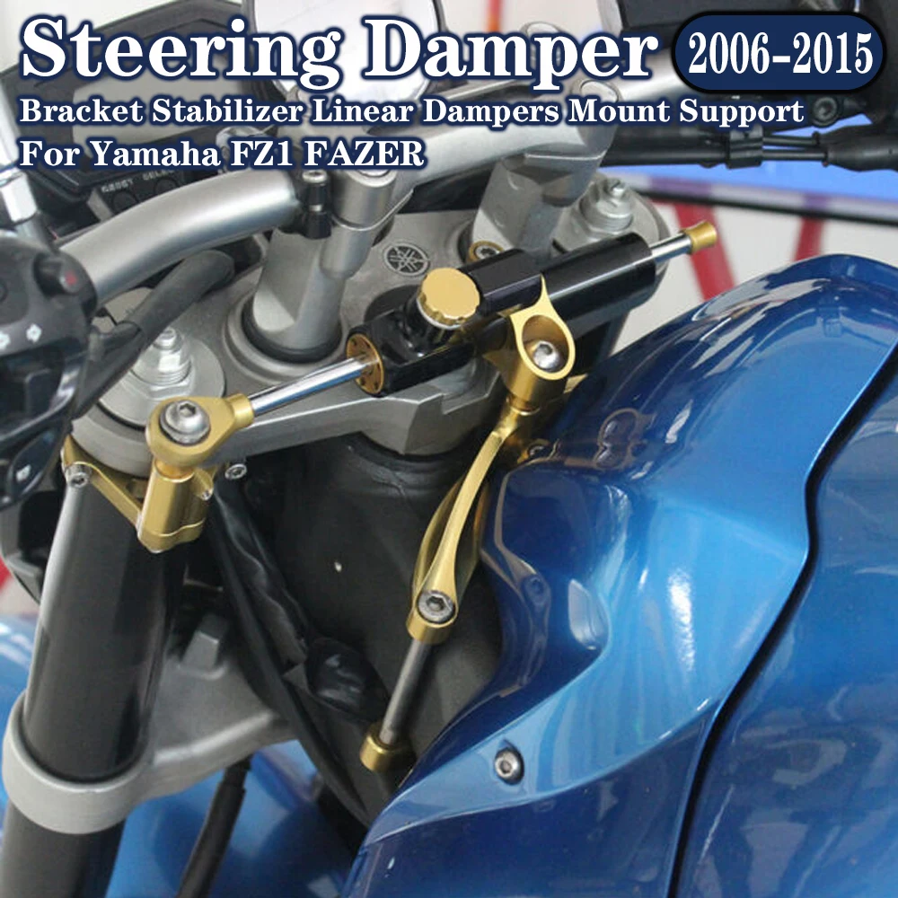 For Yamaha FZ1 FAZER 2006-2015 FZ1 FAZER Steering Damper Motorcycle Accesorios Bracket Stabilizer Linear Dampers Mount Support