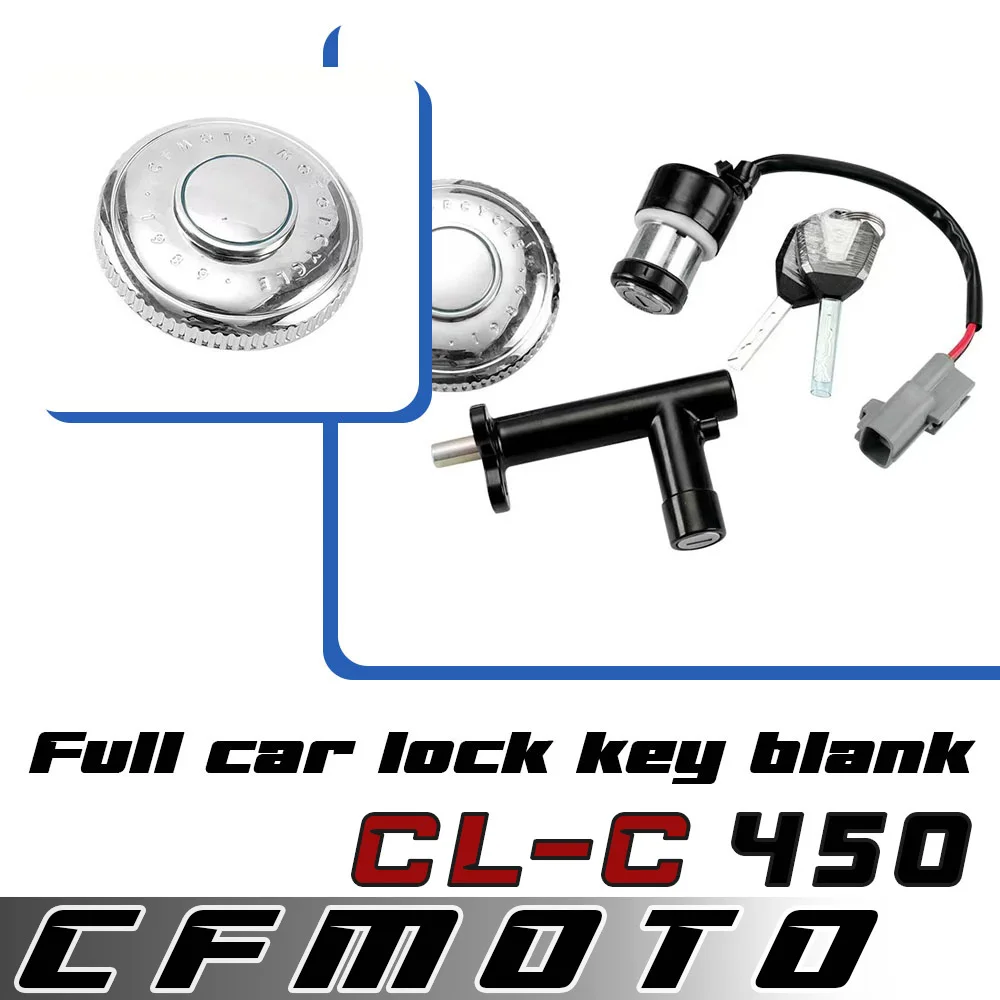 

Для CFMOTO 450CLC замок в сборе CF400-10 полный комплект замков для автомобиля топливный бак подушка сиденья силовой замок двери CFMOTO 450CL-C 450CLC