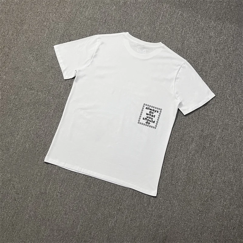 Always Do What You Should Do White T-Shirts Men Women 1:1 High Quality ADWYSD Pure Cotton Summer Tops