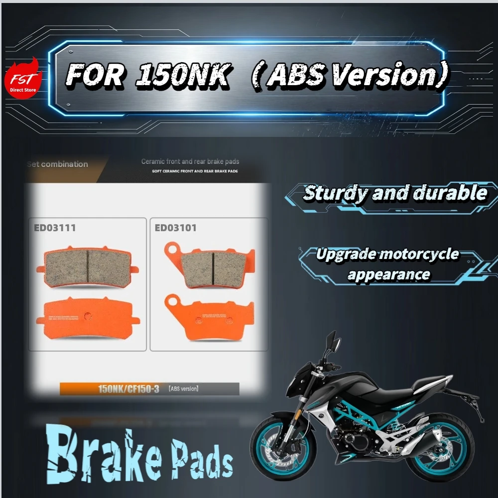 For 150NK ABS Front & Rear Brake Pads Ceramic Super Alloy Copper Plated Smooth Edge Stable High Speed Braking Performance