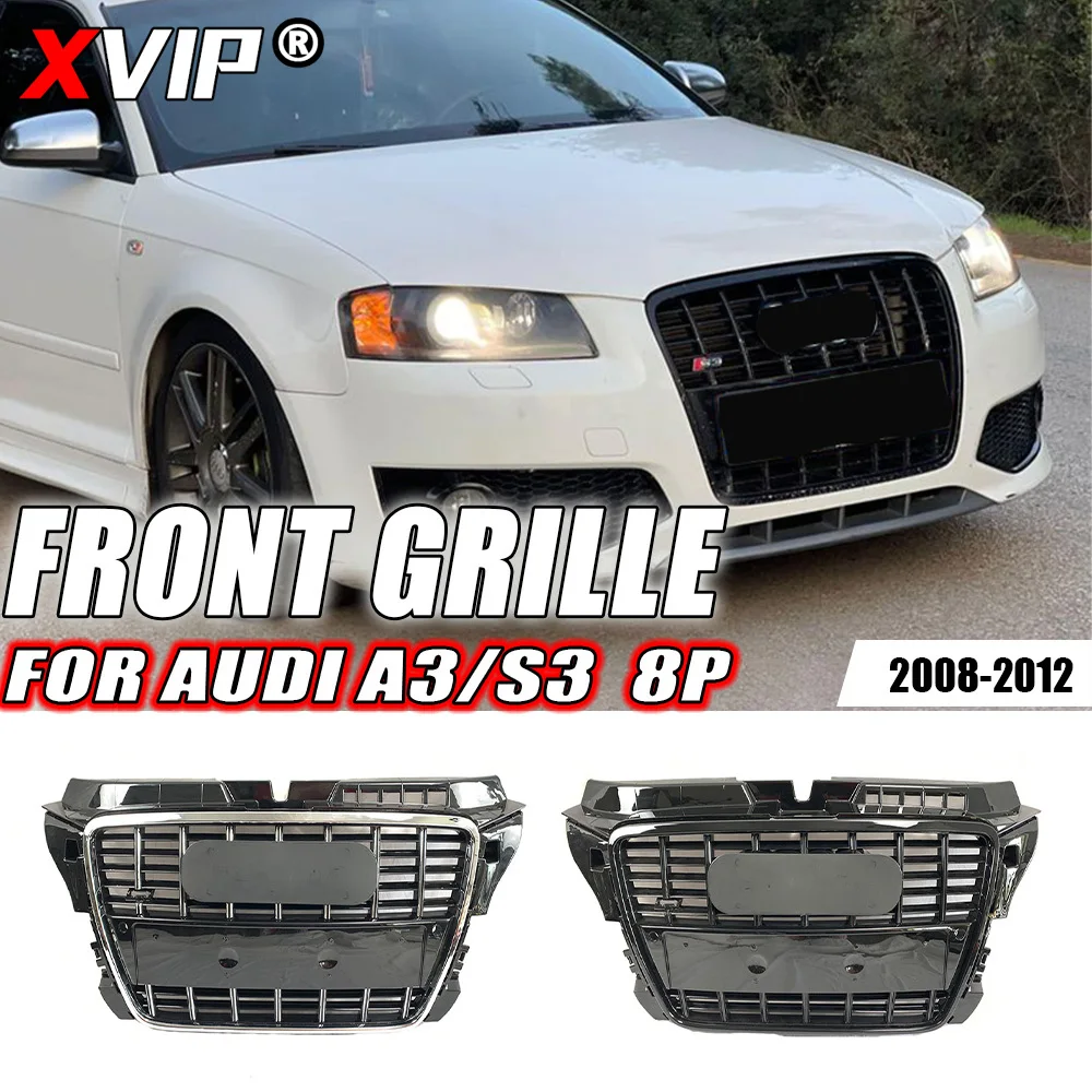 

XVIP S3 Style Chrome Trim Grill Fit For Audi A3 S3 8P 2008-2012 Silver And Black Long Strip High Quality ABS Front Bumper Grille