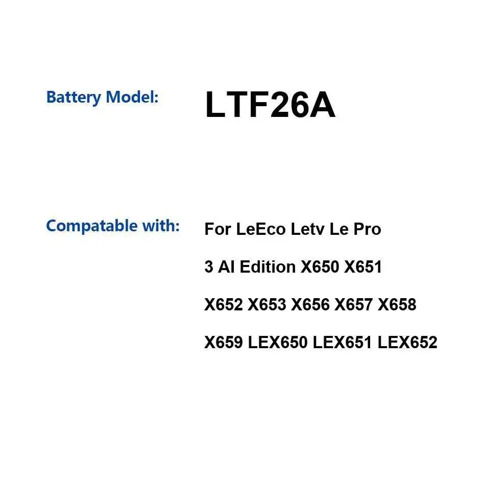 

Аккумулятор LTF26A 4000 мАч для Leeco Letv LE Pro 3 AI Edition X650 X651 X652 X653 X656 X657 X658 X659 LEX650 LEX651 LEX652