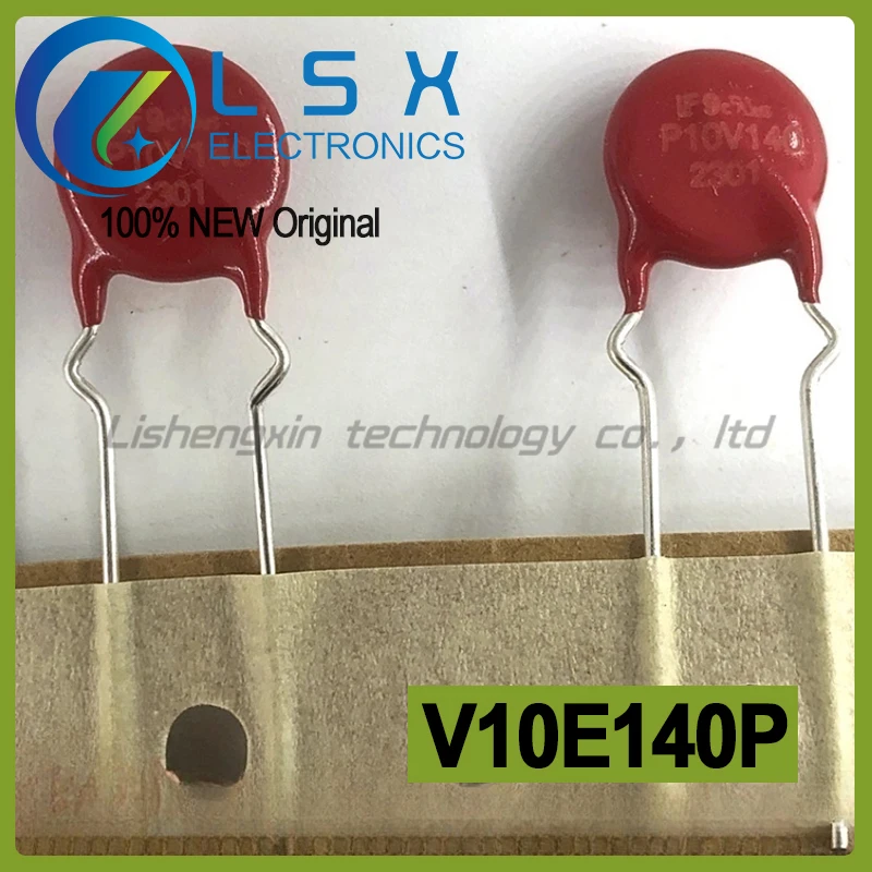 10pcs V10E140P P10V140 140VAC 220V 27.5J 3.5KA varistor  New and Original