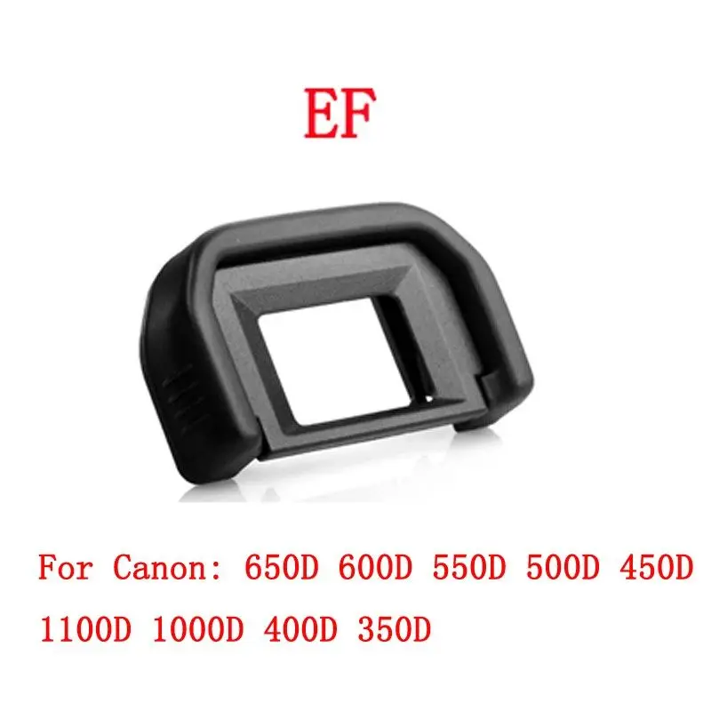 EF Eyecups Eyepiece Viewfinder for Canon EOS 300D 350D 400D 500D 550D 600D 1000D 1100D 700D 100D Digital Rebel XSi XTi