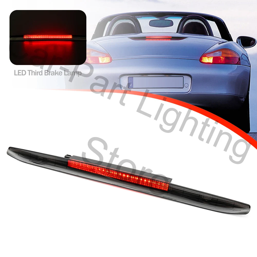 

SmokeLED High Mount Third Brake Light 3rd Rear Stop Lamp Tail Warning Lights For Porsche Boxster 986 1996-2004