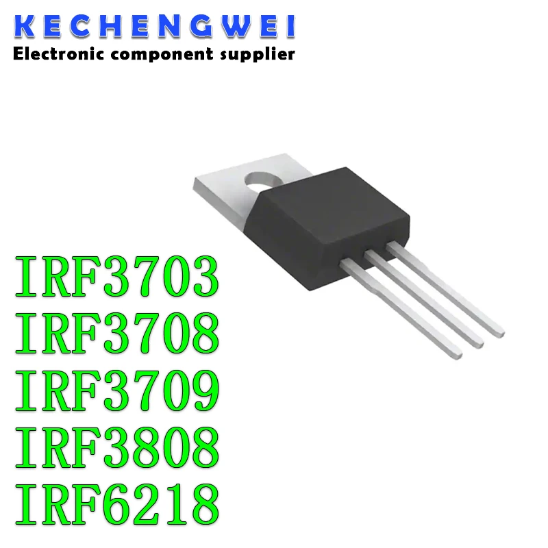 10PCS IRF3703 IRF3703PBF TO-220 IRF3708 IRF3708PBF IRF3709 IRF3709PBF IRF3713 IRF3713PBF IRF3808 IRF3808PBF IRF6218 IRF6218PBF